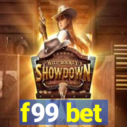 f99 bet